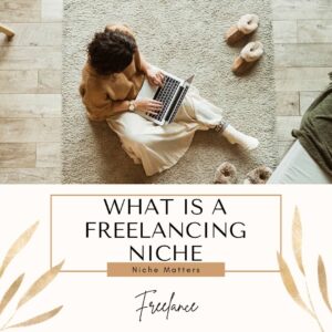 profitable freelancing niche